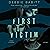 First Victim: A Novel of Suspense