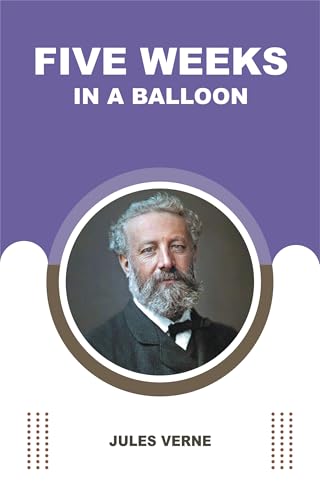Five Weeks in a Balloon
