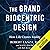 The Grand Biocentric Design: How Life Creates Reality
