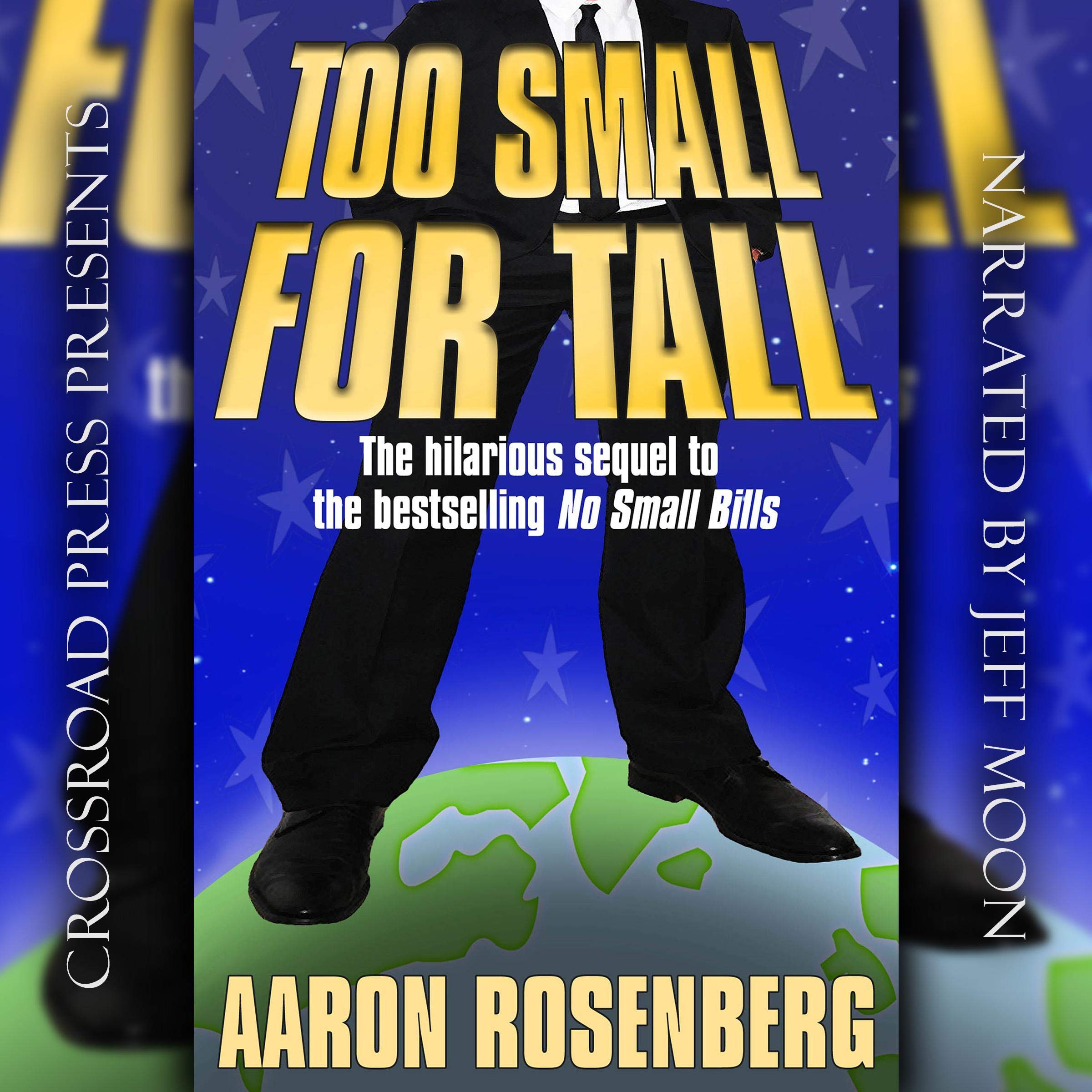 Too Small for Tall: A DuckBob Spinowitz Adventure