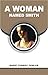 A WOMAN NAMED SMITH