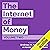 The Internet of Money