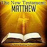 The New Testament: Matthew
