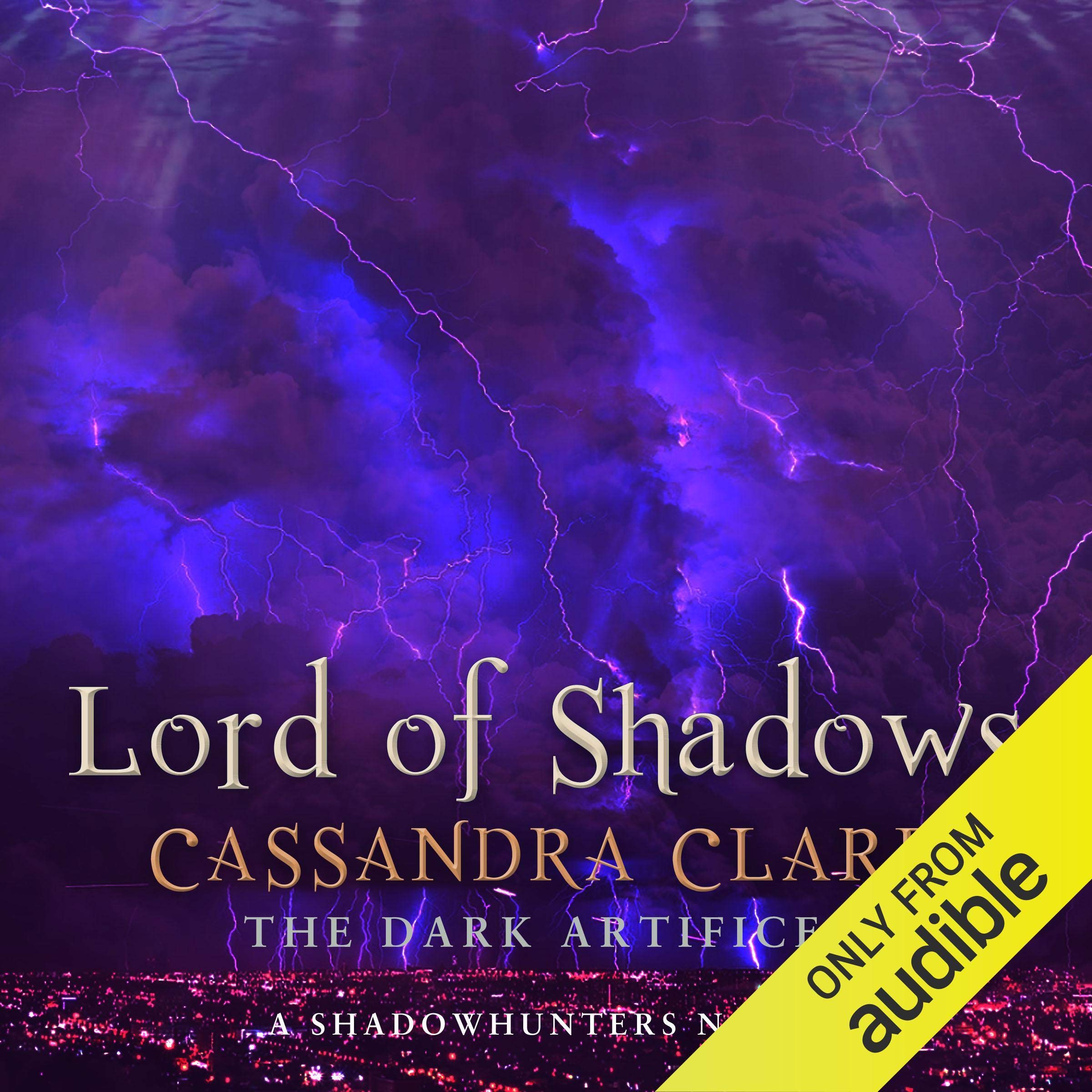 Lord of Shadows: The Dark Artifices, Book 2