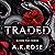 Traded: Blood Ties, Book 5