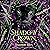 Shadow Crown: Part Two