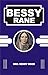 Bessy Rane