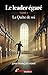 Le leader égaré: La quête de soi (French Edition)