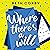 Where There's a Will
