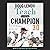 Teach Like a Champion 3.0: 63 Techniques that Put Students on the Path to College