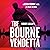 Robert Ludlum's™ The Bourne Vendetta (Jason Bourne #20)