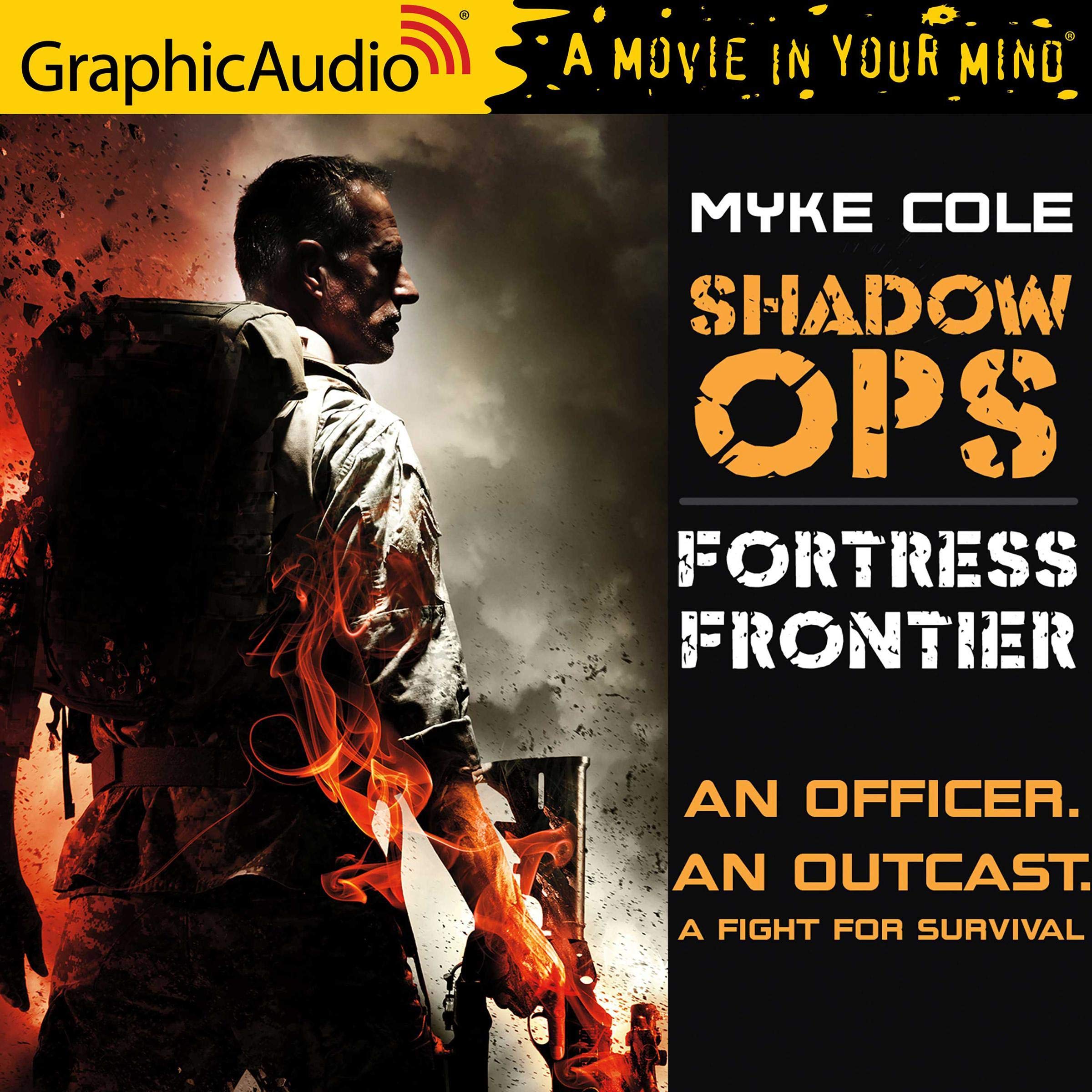 Fortress Frontier [Dramatized Adaptation]: Shadow Ops, Book 2