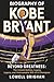 Biography of Kobe Bryant: B...
