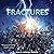 Fractures: Echoes Series, Book 2