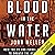 Blood in the Water: How the US and Israel Conspired to Ambush the USS Liberty