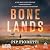 Bone Lands