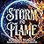 Storm and Flame: Enchanted, Book 1