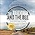 The Buddha and the Bee: Biking through America's Forgotten Roadways on an Accidental Journey of Discovery