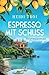 Espresso mit Schuss (German Edition)