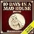 10 Days in a Mad House