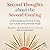 Second Thoughts About the Second Coming: Understanding the End Times, Our Future, and Christian Hope