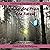 Emerging from the Forest: From Pain to Purpose (Mastering the Game of Life)