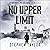 No Upper Limit: The Danny Pearson Thriller Series, Book 8