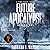 Future Apocalypse: Beginnings: A Time Travel Series, Book 1