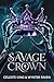 Savage Crown