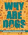 Why Are Dogs by Brittany Long Olsen Why Are Dogs by Brittany Long Olsen