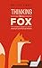 Thinking Like a Fox