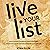 Live Your List: How to Achieve Your Dreams, Make a Difference, Pursue Your Purpose, and Ride an Elephant at the Same Time