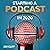 Starting a Podcast in 2020