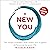 A New You: The Small Changes That Make the Biggest Difference to Your Life (15 Year Anniversary Edition)