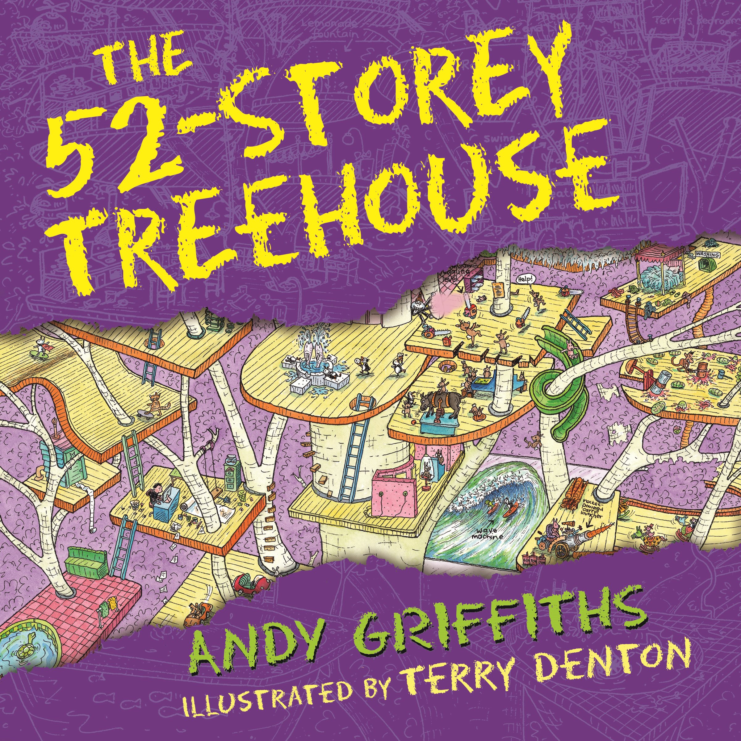 The 52-Storey Treehouse: The Treehouse, Book 4