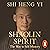 Shaolin Spirit: The Way to Self-Mastery