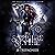 The Sapphire Scythe: A Reverse Harem Urban Fantasy: The Order of the Red Shadow, Book 1