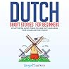 Dutch Short Stori...