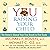 YOU: Raising Your Child: The Owner's Manual from First Breath to First Grade