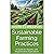 Sustainable Farming Practices: A Guide to Organic and Regenerative Agriculture
