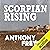 Scorpion Rising