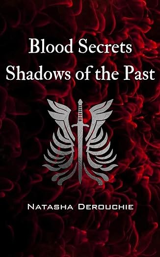 Blood Secrets Shadows of the Past