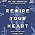Rewire Your Heart: Replace Your Desire for Sin with Desire For God