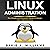 Linux Administration: The Simple and Powerful Guide to Master Linux Administration