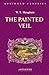 The Painted Veil / Узорный покров by Уильям Сомерсет Моэм