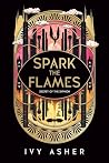 Spark the Flames