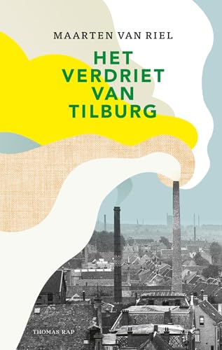 Het verdriet van Tilburg (Kindle Edition)