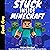 Stuck Inside Minecraft: Book 1: Unofficial Minecraft Isekai Survival Series