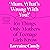 ‘Mum, What’s Wrong with You?’: 101 Things Only Mothers of Teenage Girls Know