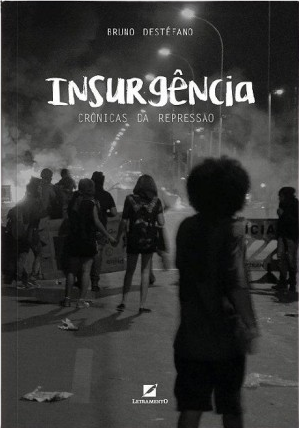 Insurgência: Crônicas da Repressão (Paperback)